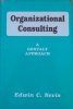 Edvin C. Nevis • Organizational Consulting. A Gestalt Approach
